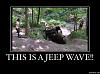Click image for larger version

Name:	Jeep Wave 1.JPG
Views:	444
Size:	80.9 KB
ID:	569773